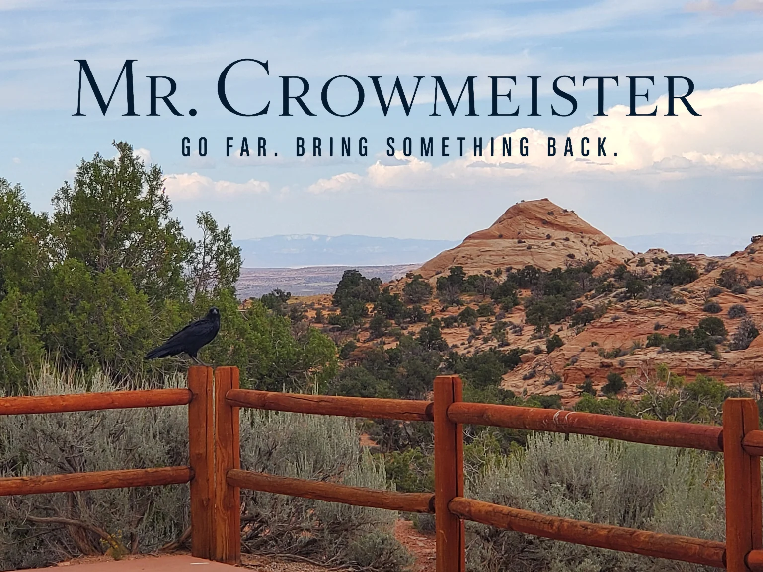 Mr. Crowmeister website card showing a raven on a fence above Colorado Plateau sandstone country, with the site name and tagline